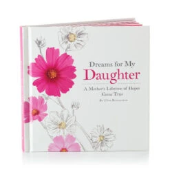 Hallmark Dreams For My Daughter Book